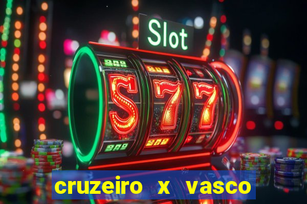 cruzeiro x vasco da gama multicanais